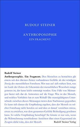 Anthroposophie. Ein Fragment aus dem Jahre 1910