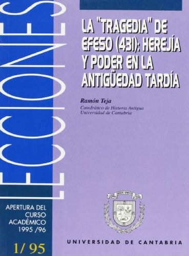 La "Tragedia" de Efeso (431)