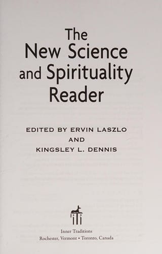The new science and spirituality reader