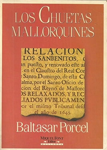 Los chuetas mallorquines