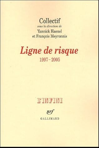 Ligne de risque, 1997-2005