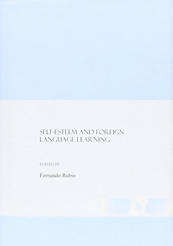 Self-esteem and foreign language learning