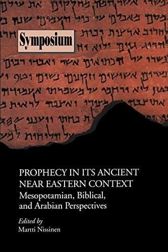 Prophecy in its ancient Near Eastern context