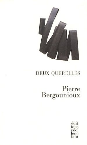 Deux querelles
