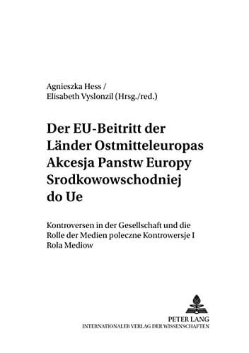 Der EU-Beitritt der Länder Ostmitteleuropas