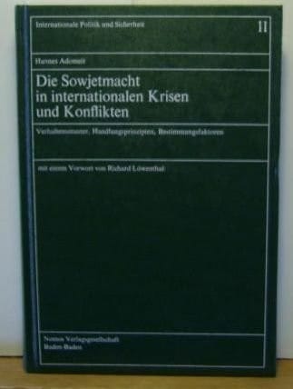 Die Sowjetmacht in internationalen Krisen und Konflikten