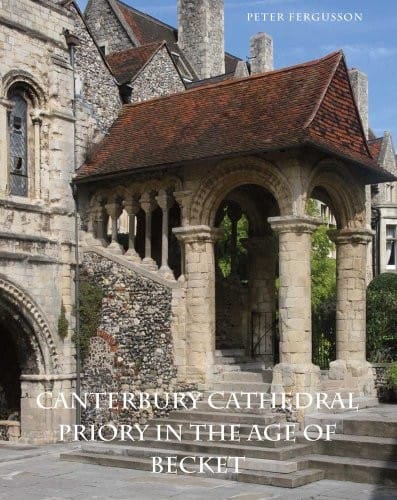 Canterbury Cathedral Priory in the age of Becket