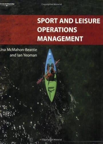 Sport and leisure operations management