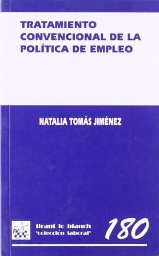 Tratamiento convencional de la política de empleo