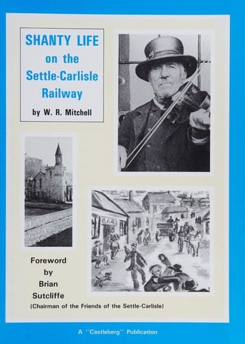 Shanty life on the Settle-Carlisle Railway