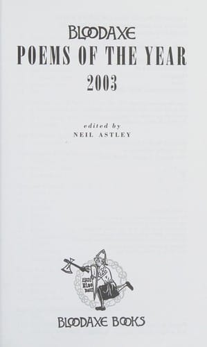 Bloodaxe poems of the year 2003