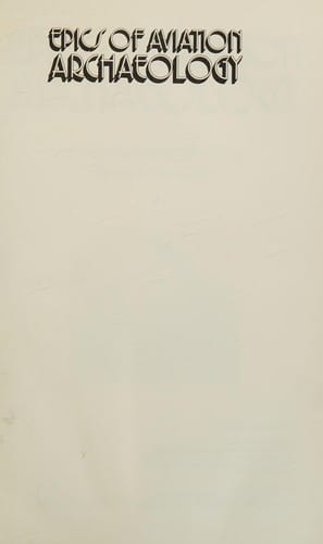 Epics of aviation archaeology
