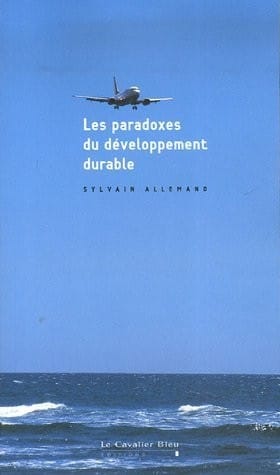 Les paradoxes du développement durable