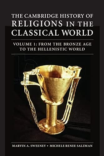 The Cambridge history of religion in the ancient world