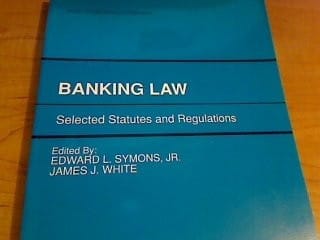 Banking law selected statutes and regulations