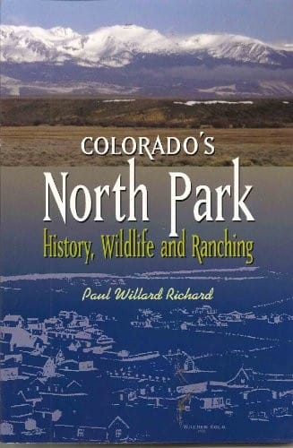 Colorado's North Park