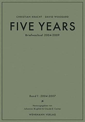 Five years, Briefwechsel, 2004-2009