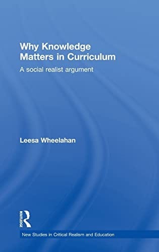 Why knowledge matters in curriculum