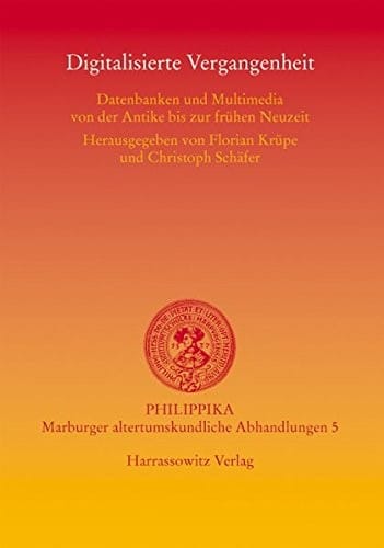 Digitalisierte Vergangenheit