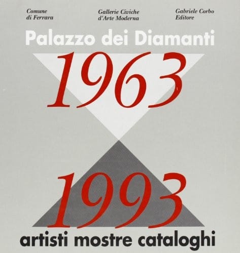 Palazzo dei Diamanti, 1963-1993