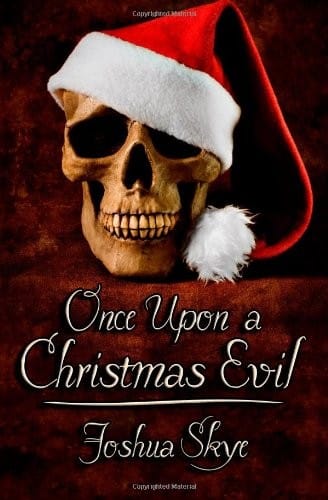 Once upon a Christmas evil