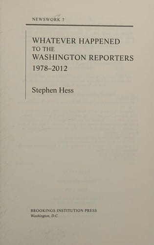Whatever happened to the Washington reporters