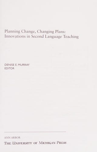 Planning change, changing plans