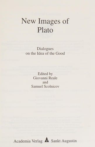 Studies in Ancient Philosophy, Bd. 2: New images of Plato: dialogues on the idea of the good