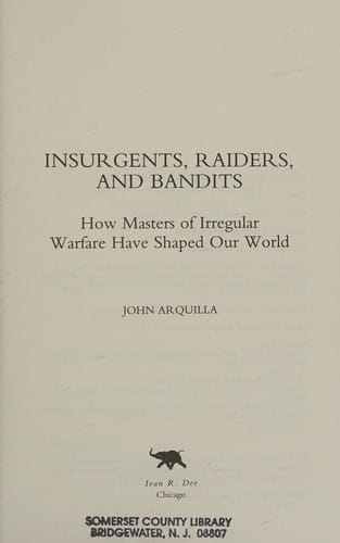 Insurgents, raiders, and bandits