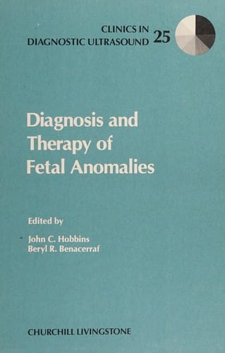 Diagnosis andtherapy of fetal anomalies