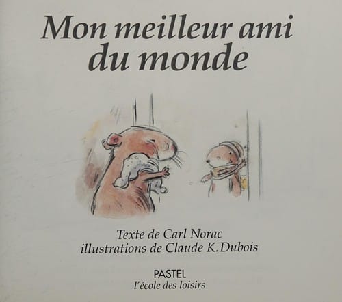 Mon meilleur ami du monde