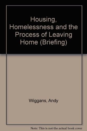 Housing, homelessness and the process of leaving home