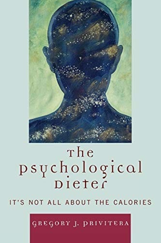 The psychological dieter