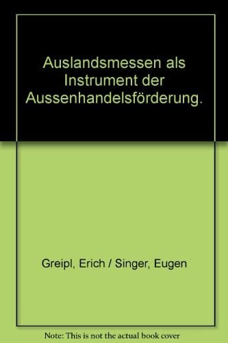 Auslandsmessen als Instrument der Aussenhandelsförderung