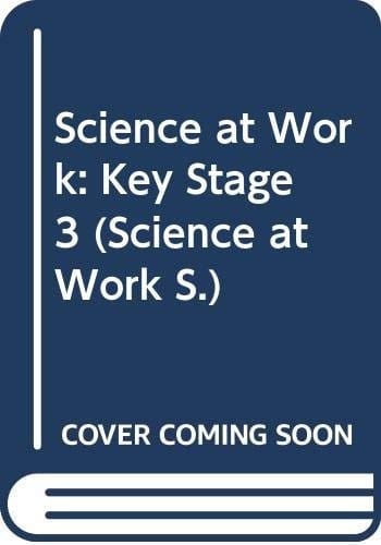 Science at work 11-14