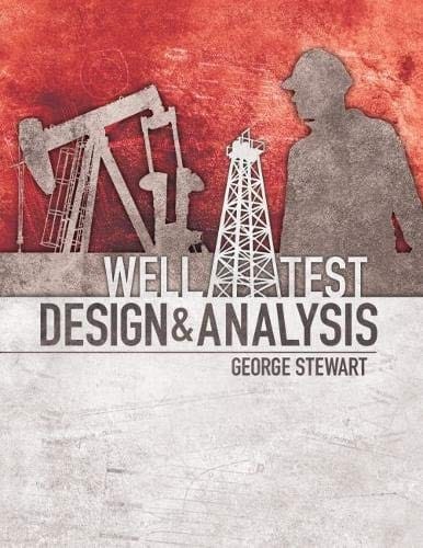 Well test design and analysis