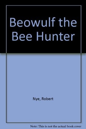 Beowulf, the bee hunter