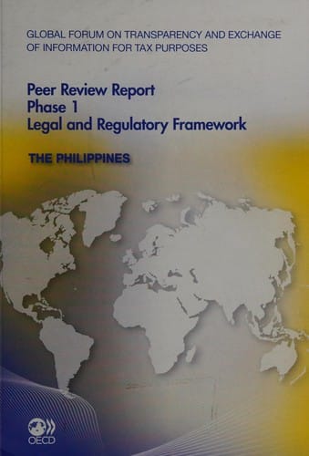 Global forum on transparency and exchange of information for tax purposes peer reviews