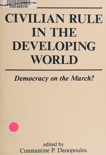 Civilian rule in the developing world