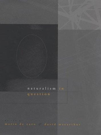 Naturalism in question