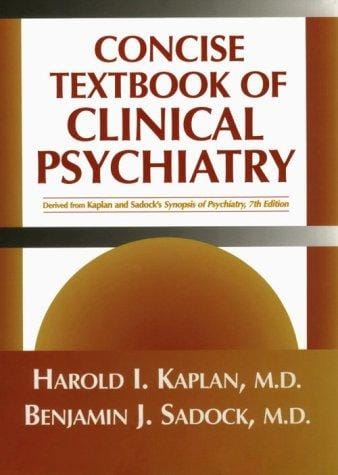Concise textbook of clinical psychiatry
