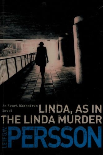 Linda, as in the Linda murder