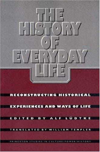 The history of everyday life