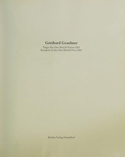 Gotthard Graubner: Tr ager des Otto-Ritschl-Preises 2001