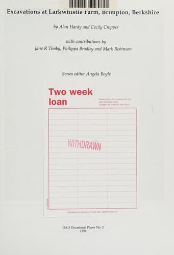 Excavations at Larkwhistle Farm, Brimpton, Berkshire