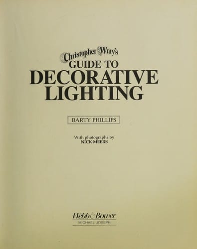 Christopher Wray Guide to Decorative Lighting