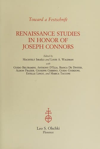 Renaissance studies in honor of Joseph Connors