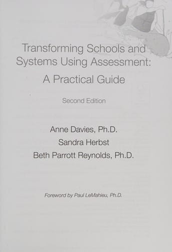 Transforming schools and systems using assessment