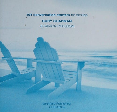 101 conversation starters for families