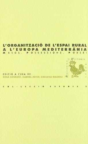 L'organització de l'espai rural a l'Europa Mediterrània